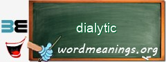 WordMeaning blackboard for dialytic
